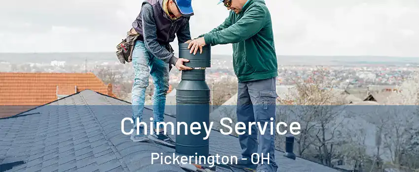  Chimney Service Pickerington - OH