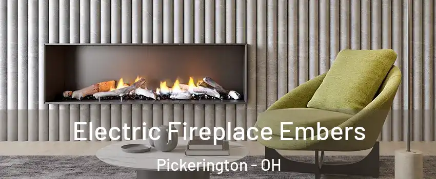  Electric Fireplace Embers Pickerington - OH