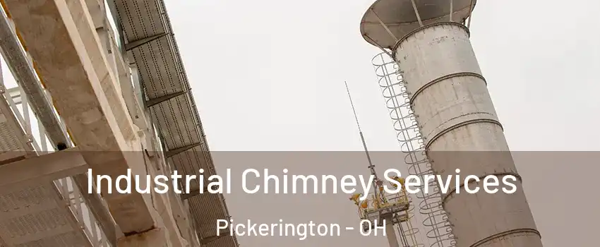  Industrial Chimney Services Pickerington - OH