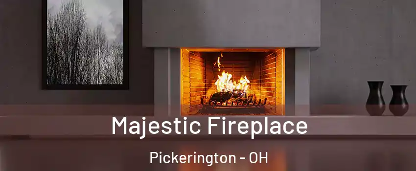  Majestic Fireplace Pickerington - OH
