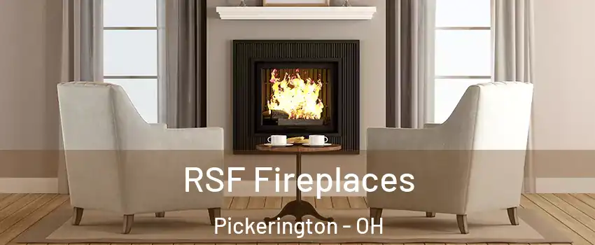  RSF Fireplaces Pickerington - OH