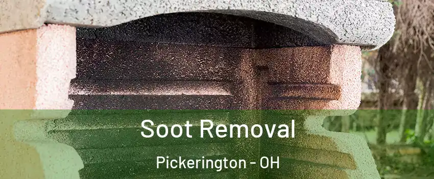  Soot Removal Pickerington - OH